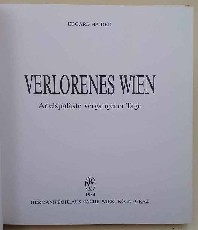 VERLORENES WIEN-ADELPALASTE VERGANGENER TAGE(1984)