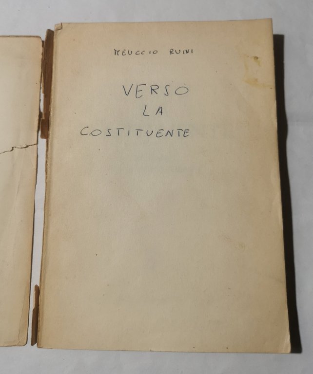 Verso la Costituente - Problemi della Costituzione | Immagine Gallery 4