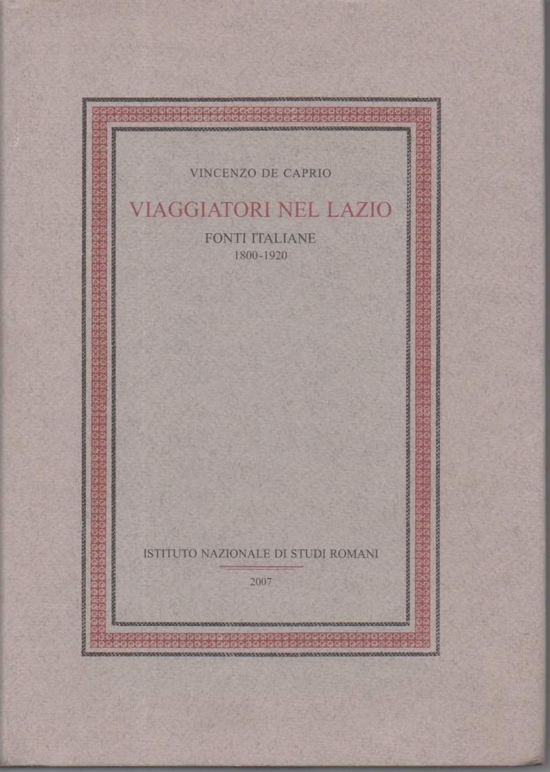 VIAGGIATORI NEL LAZIO-Fonti italiane 1800-1920 (2007) | Immagine principale