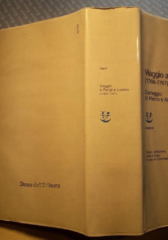 VIAGGIO A PARIGI E LONDRA(1766-1767) CARTEGGGIO DI PIETRO E ALESSANDRO …