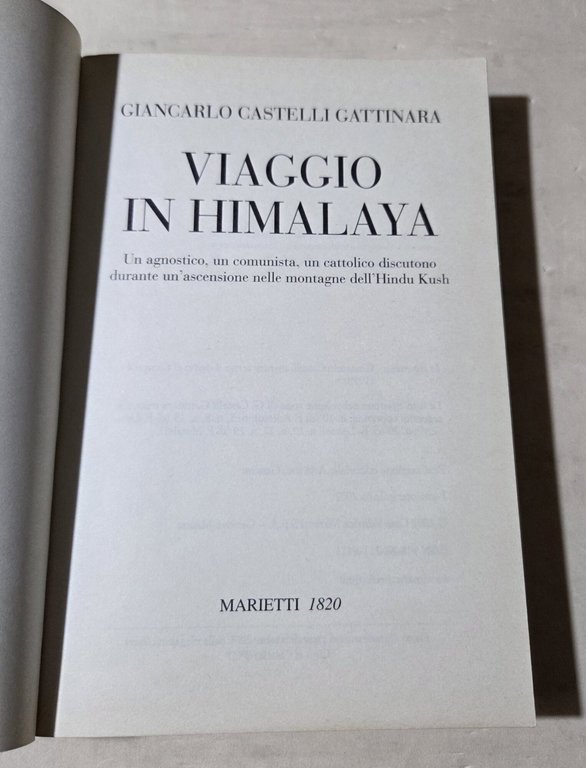 Viaggio in Himalaya. Un agnostico, un comunista, un cattolico discutono … | Immagine Gallery 2