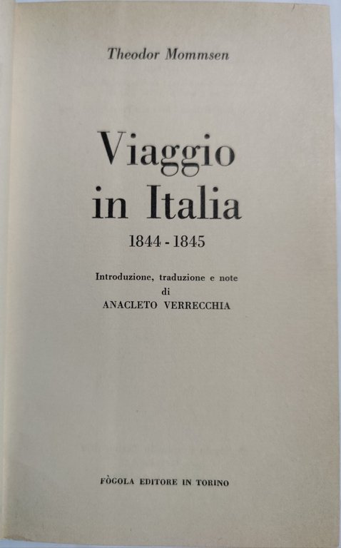 Viaggio in Italia 1844- 1845