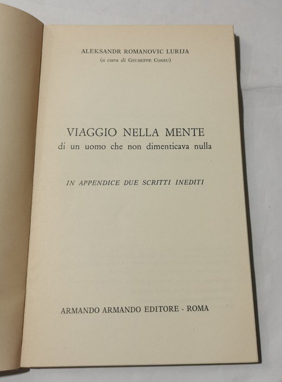 Viaggio nella mente di un uomo che non dimenticava nulla