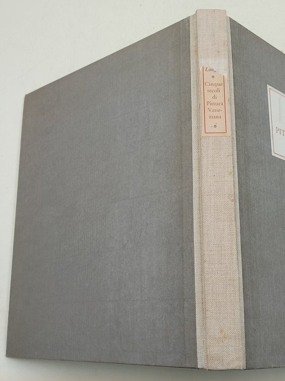 Viatico per cinque secoli di pittura veneziana
