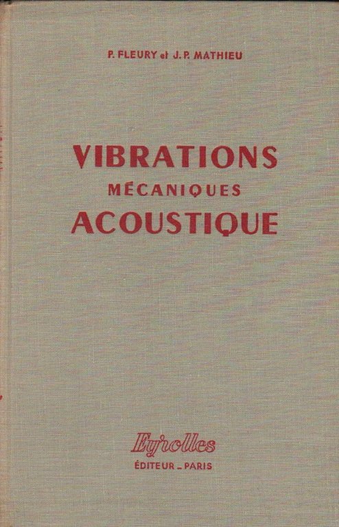 VIBRATIONS MECANIQUES ACOUSTIQUE (1962)