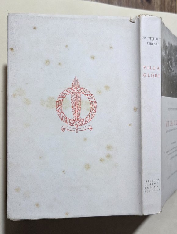 Villa Glori - Ricordi ed anneddoti dell'autunno 1867