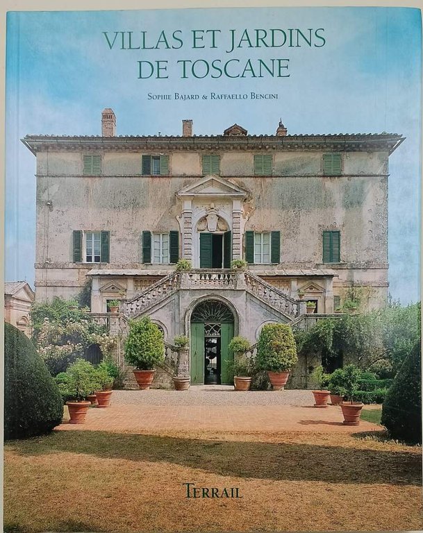 VILLAS ET JARDINS DE TOSCANE(1992)