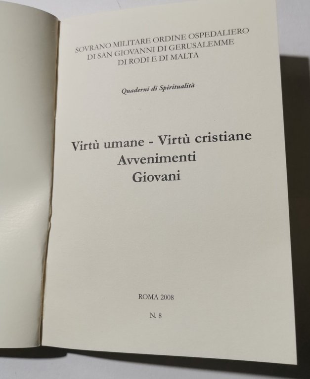 Virtu' umane - virtu' cristiane - avvenimenti giovani