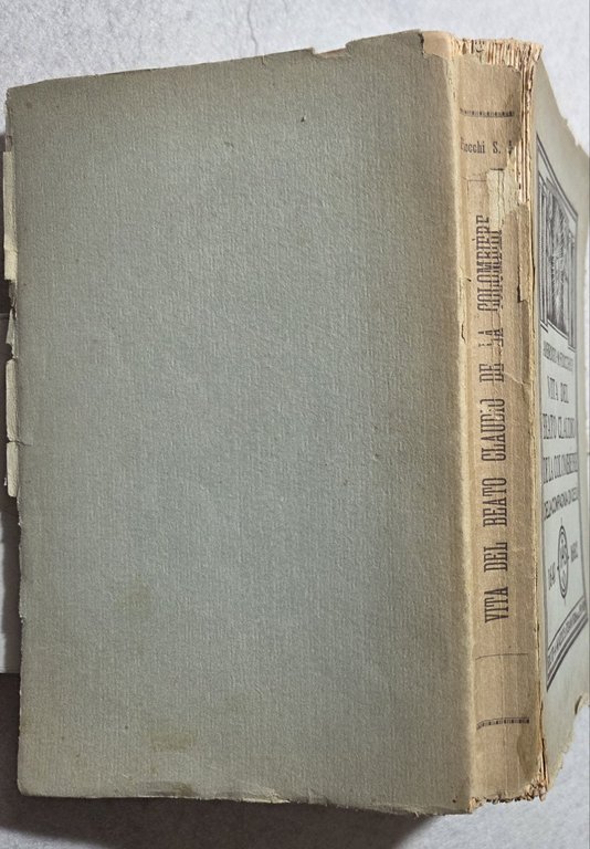 Vita del Beato Claudio De La Colombiere della Compagnia di … | Immagine Gallery 3
