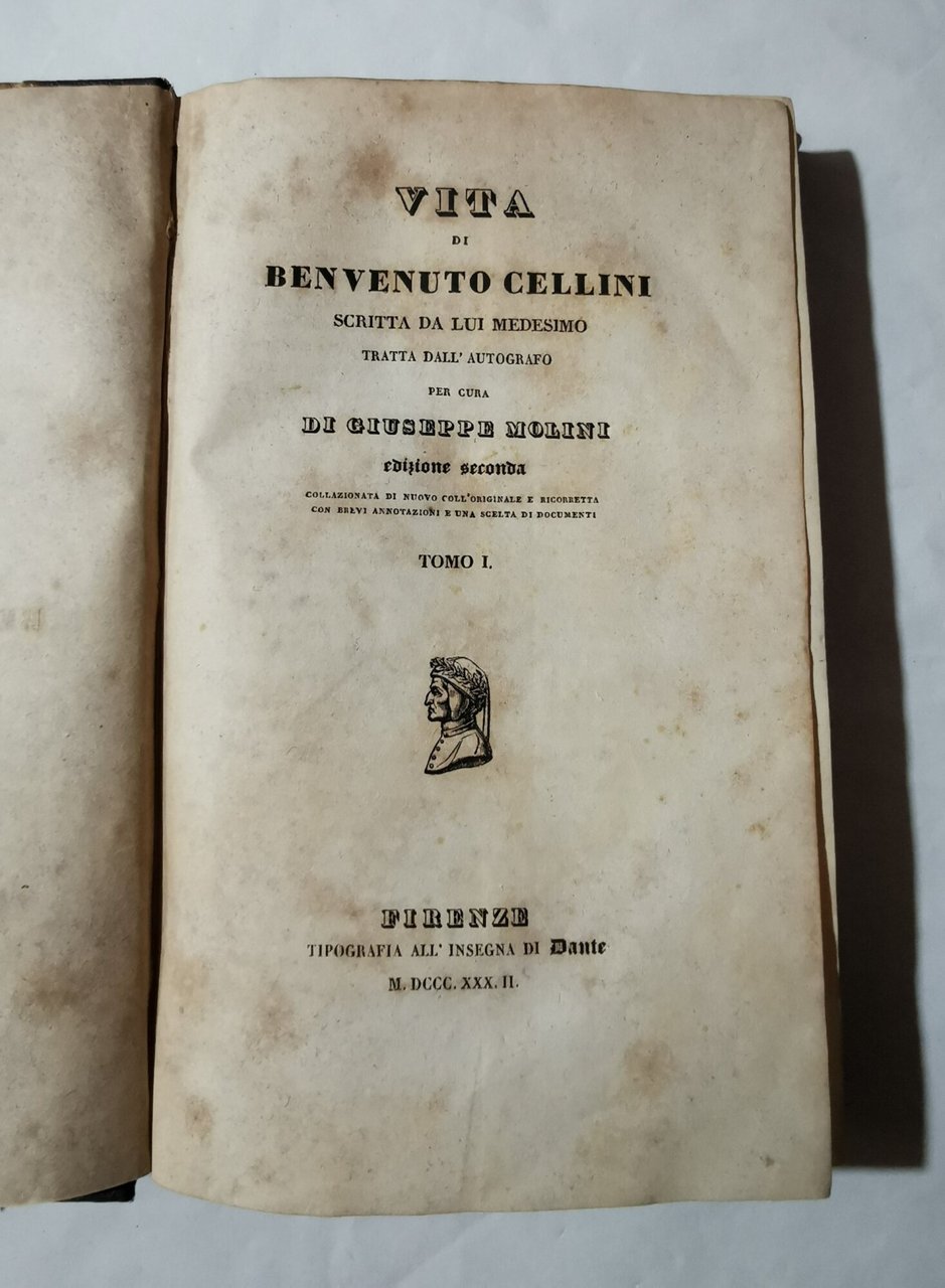 Vita di Benvenuto Cellini scritta da lui medesimo - Tomo …