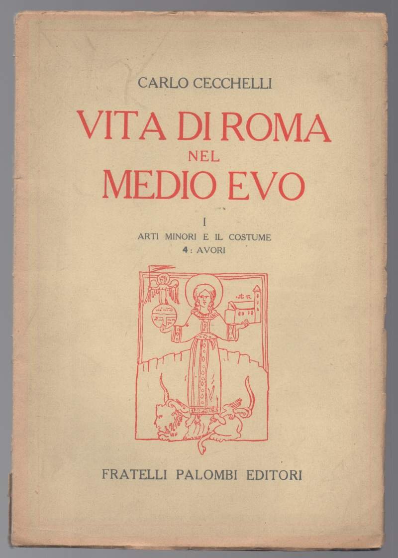 VITA DI ROMA NEL MEDIO EVO I ARTI MINORI E … | Immagine principale
