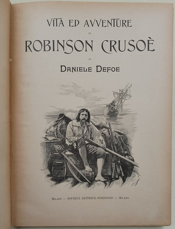 Vita ed avventure di Robinson Crusoe'