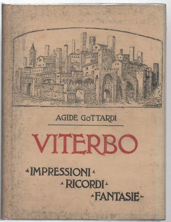 VITERBO- Impressioni, Ricordi, Fantasie (1957)