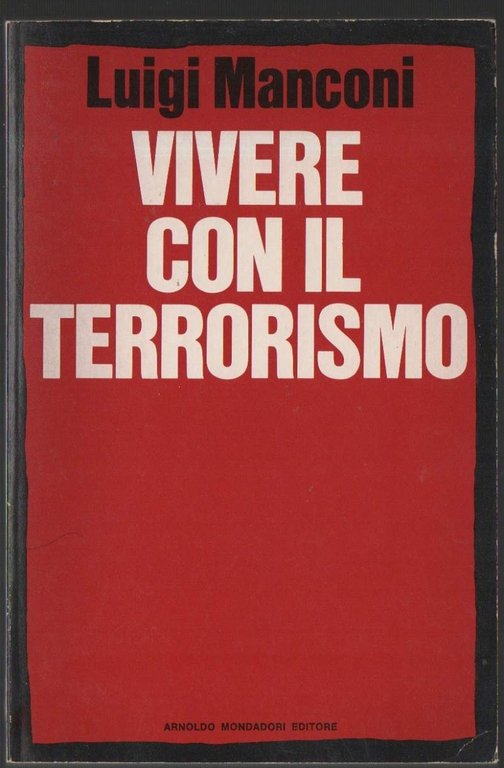 VIVERE CON IL TERRORISMO (1980)