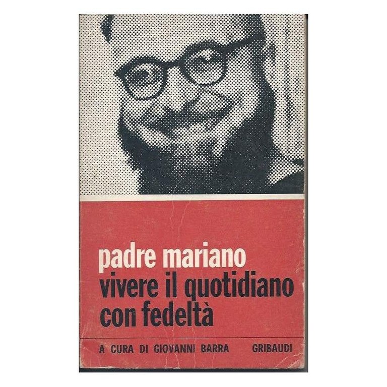 VIVERE IL QUOTIDIANO CON FEDELTA' (1974) | Immagine Gallery 2