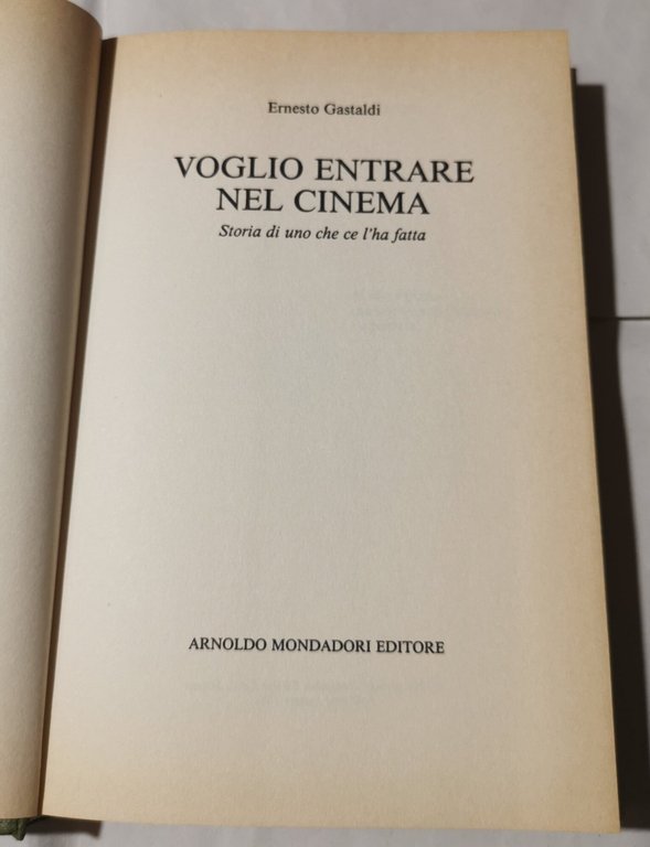 Voglio entrare nel cinema - Storia di uno che ce …