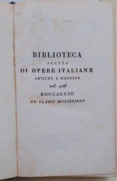 VOLGARIZZAMENTO DI MAESTRO DONATO DA CASENTINO DELL'OPERA DI MESSER BOCCACCIO …