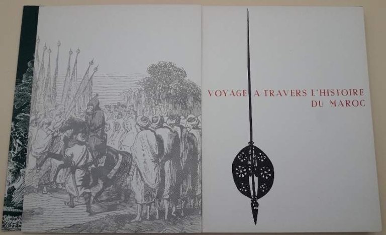 VOYAGE A TRAVERS L'HISTOIRE DU MAROC(1957)