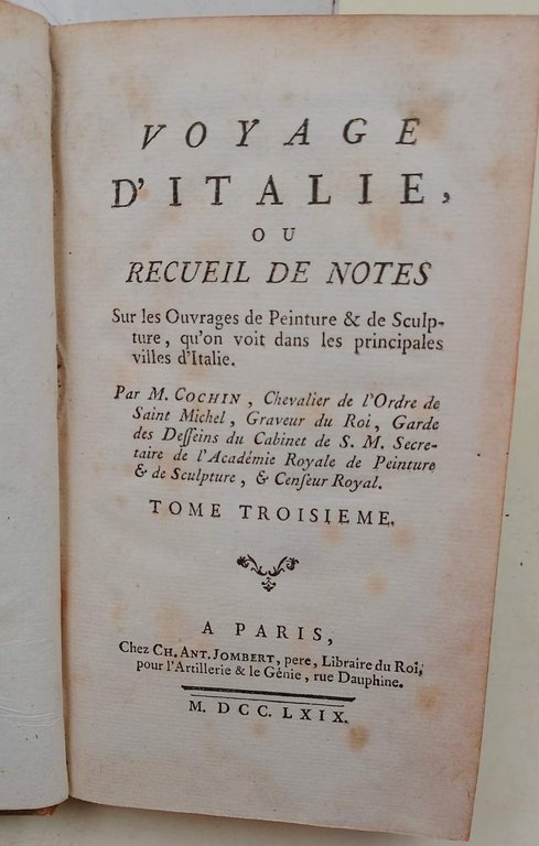 VOYAGE D'ITALIE OU RECUEIL DE NOTES SUR LE OUVRAGES DE …