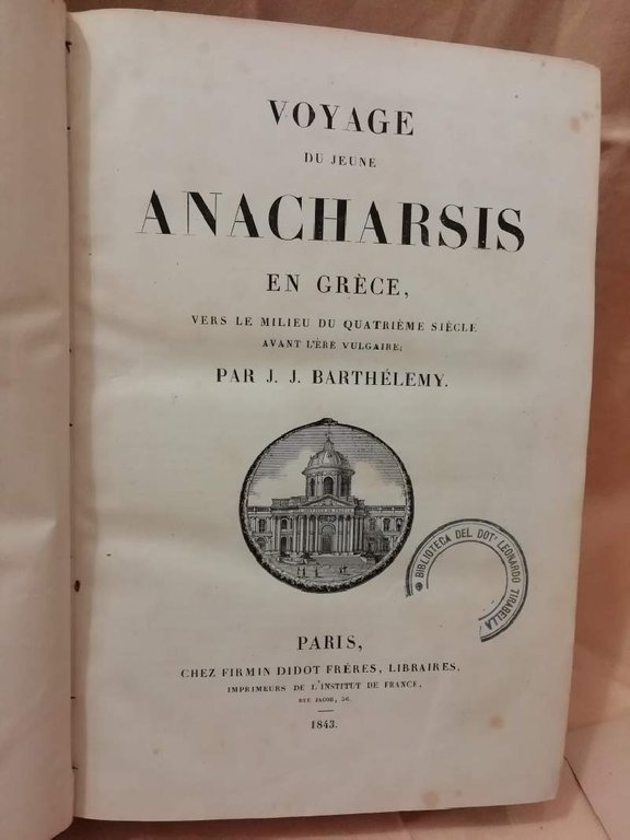 VOYAGE DU JEUNE ANACHARSIS EN GRECE, vers le milieu du …