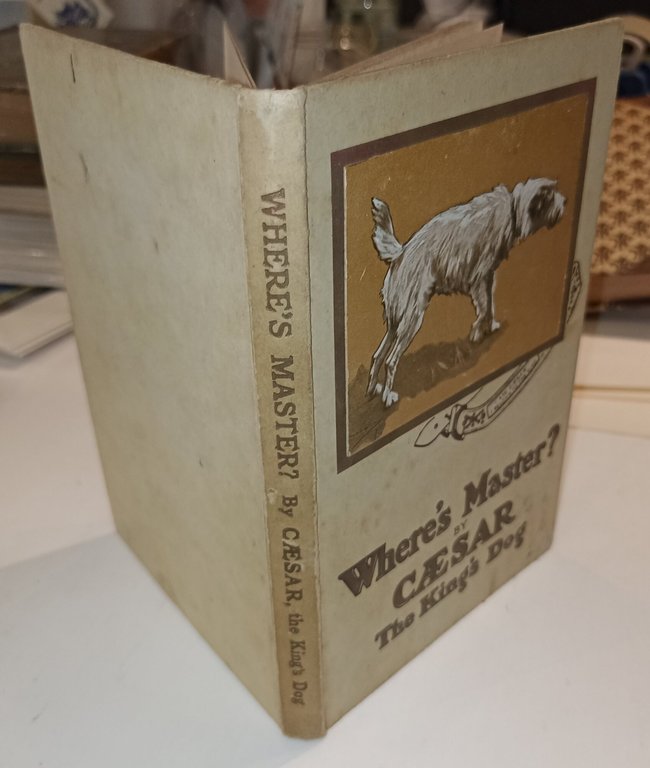 Where's Master? The King's Dog