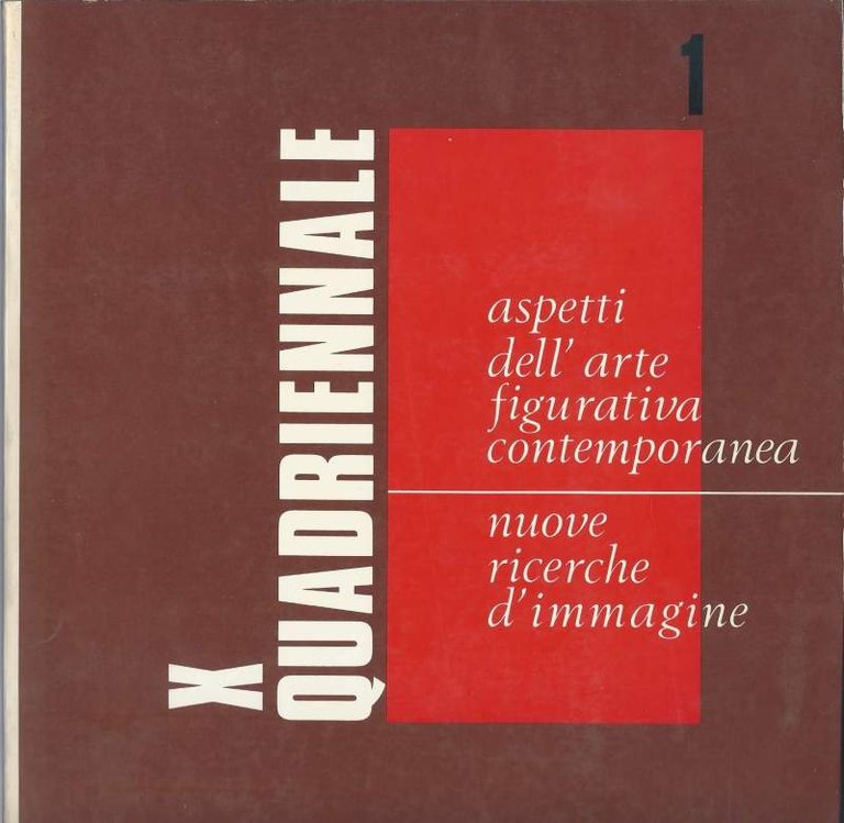 X QUADRIENNALE NAZIONALE D'ARTE - Aspetti dell'arte figurativa contemporanea - … | Immagine Gallery 2