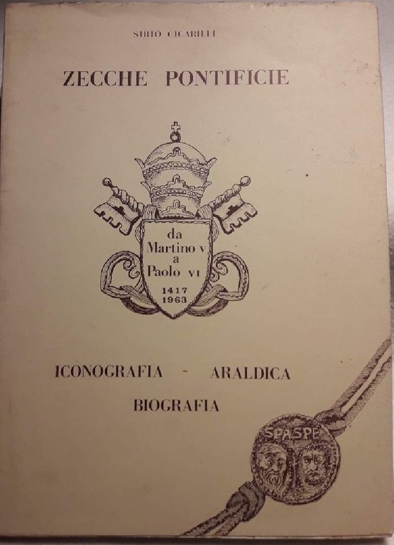 ZECCHE PONTIFICIE-DA MARTINO V A PAOLO VI 1417-1963(1973)