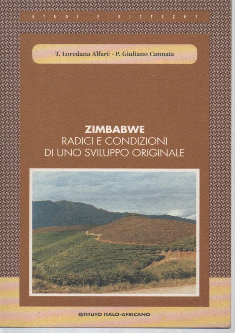 ZIMBABWE RADICI E CONDIZIONI DI UNO SVILUPPO ORIGINALE (1989)