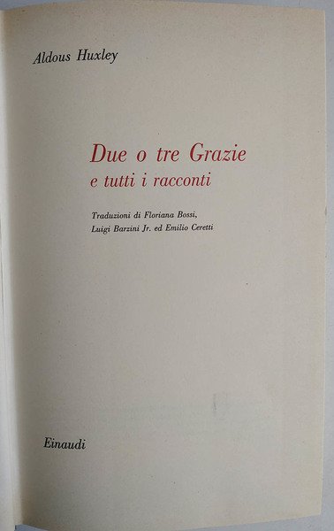 Due o tre grazie e tutti i racconti