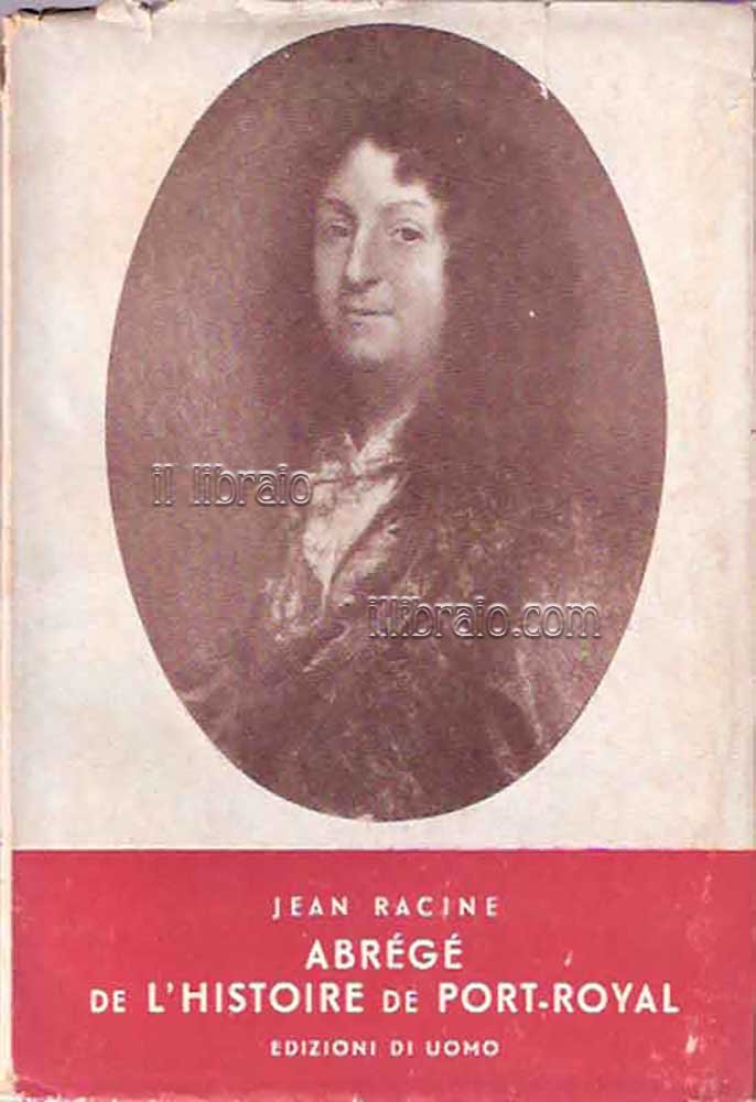 Abrege de l'histoire de Port-Royal