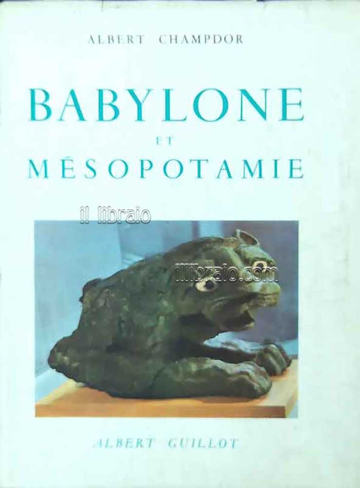 Babylone et Mesopotamie