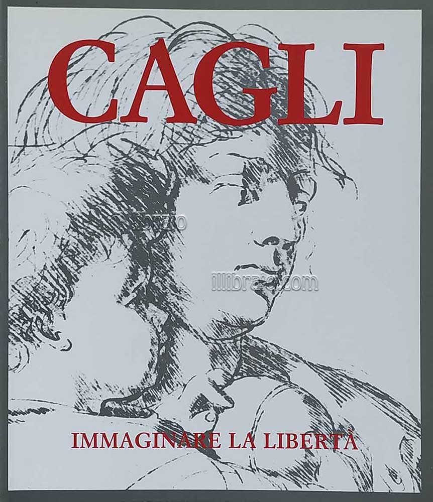 Cagli immaginare la libertà