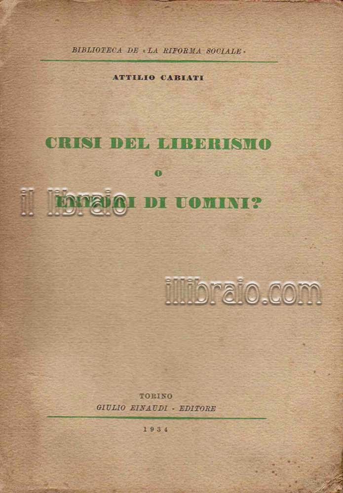 Crisi del liberismo o errori di uomini?