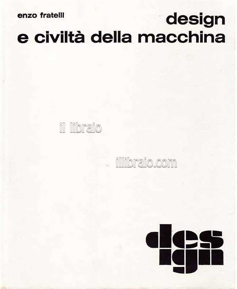Design e civiltà della macchina