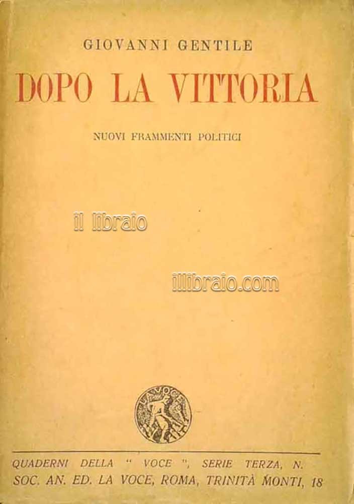 Dopo la vittoria. Nuovi frammenti politici