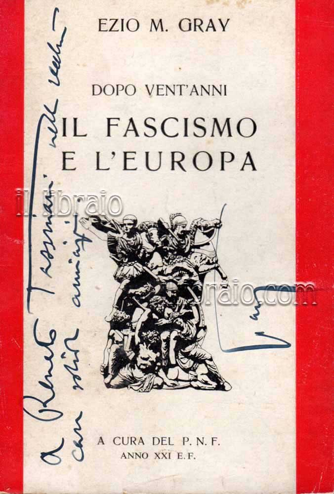 Dopo vent'anni il fascismo e l'Europa