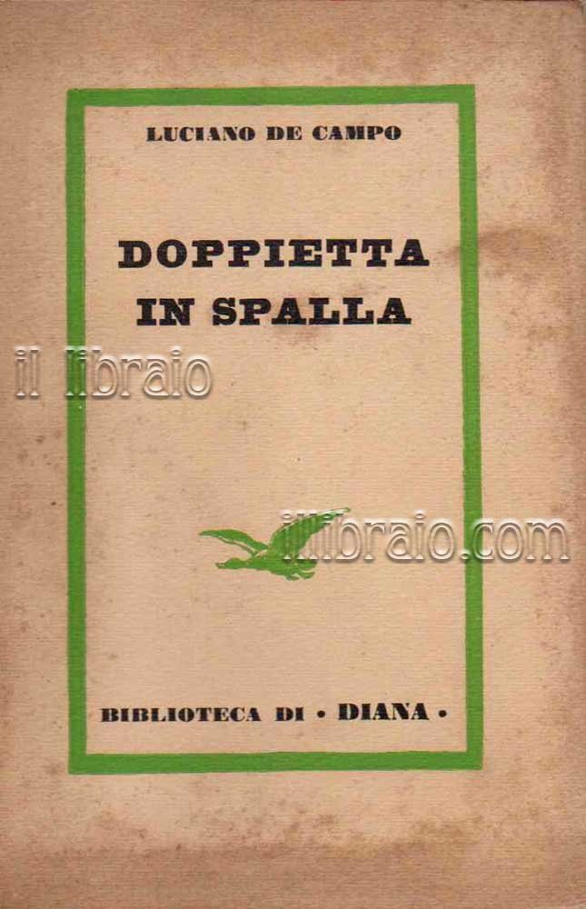 Doppietta in spalla