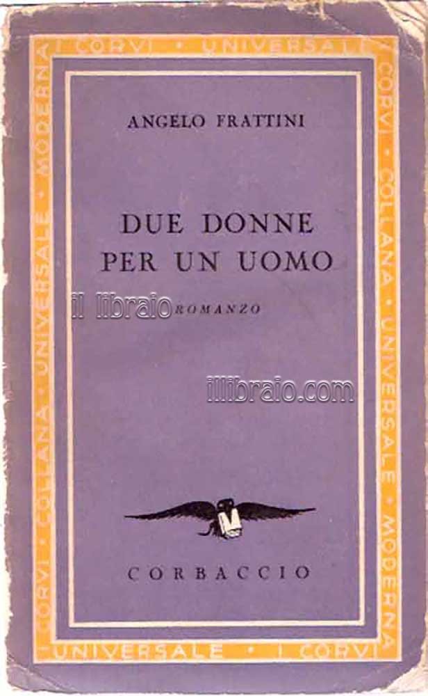 Due donne per un uomo