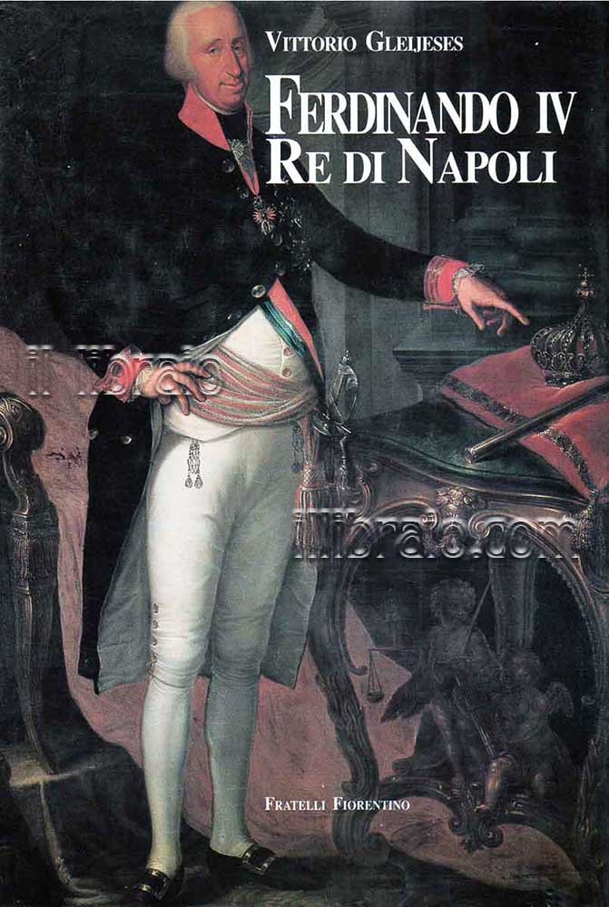 Ferdinando IV re di Napoli