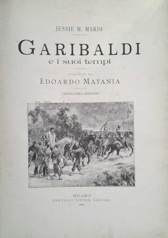 Garibaldi e i suoi tempi