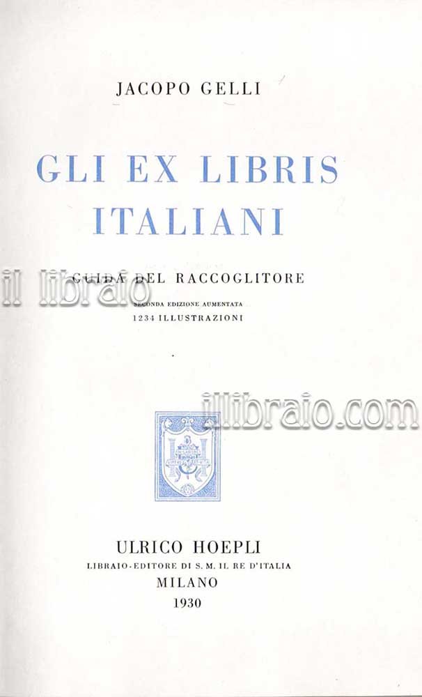 Gli ex libris italiani. Guida del raccoglitore