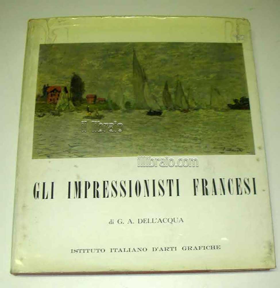 Gli impressionisti francesi