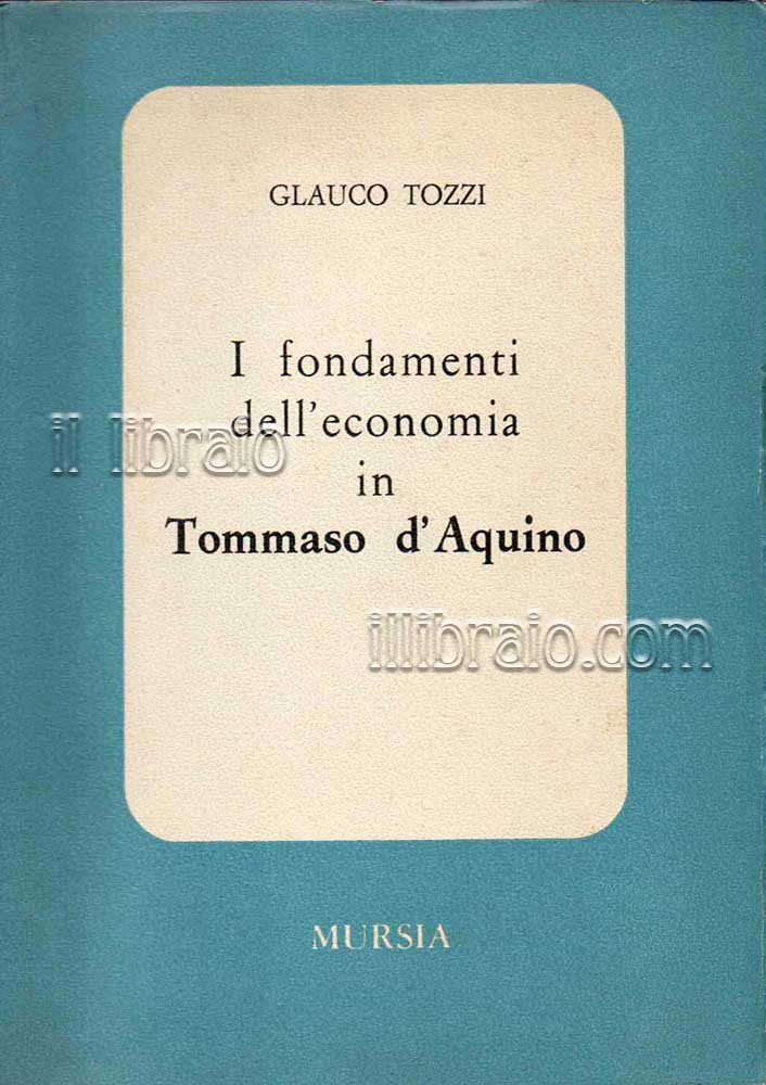 I fondamenti dell'economia in Tommaso d'Aquino