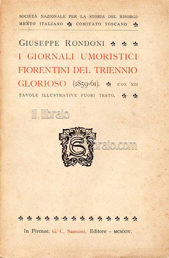 I giornali umoristici fiorentini del triennio glorioso