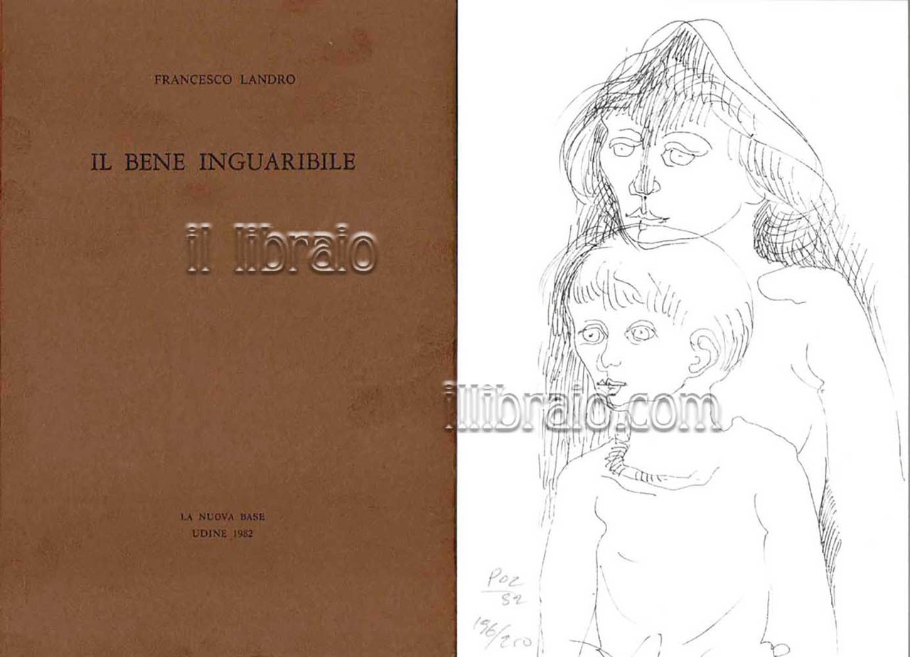 Il bene inguaribile