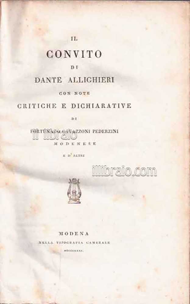 Il convito con note critiche e dichiarative di Fortunato Cavazzoni …