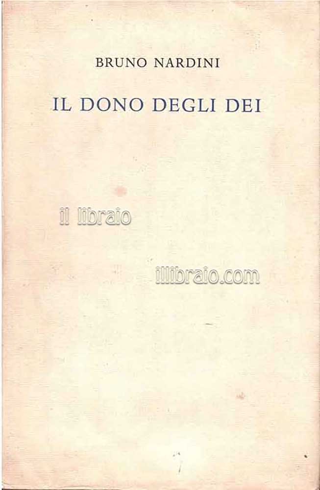 Il dono degli dei