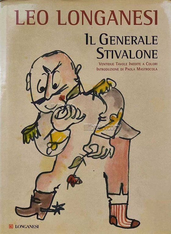 Il generale stivalone