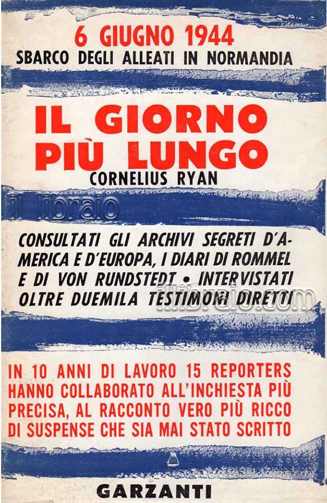 Il giorno più lungo. 6 giugno 1944