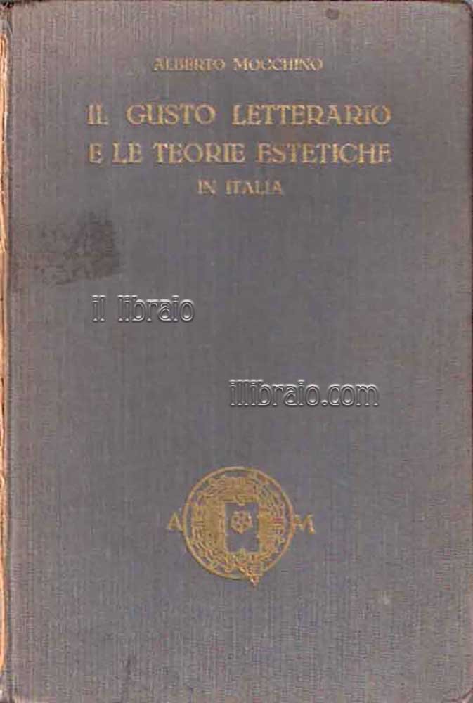 Il gusto letterario e le teorie estetiche in Italia